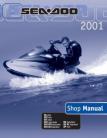 Clymer Sea-Doo GS GSI GSX GTI GTX GTS HX LRV XP SPX PWC Shop Manual 1997-01 